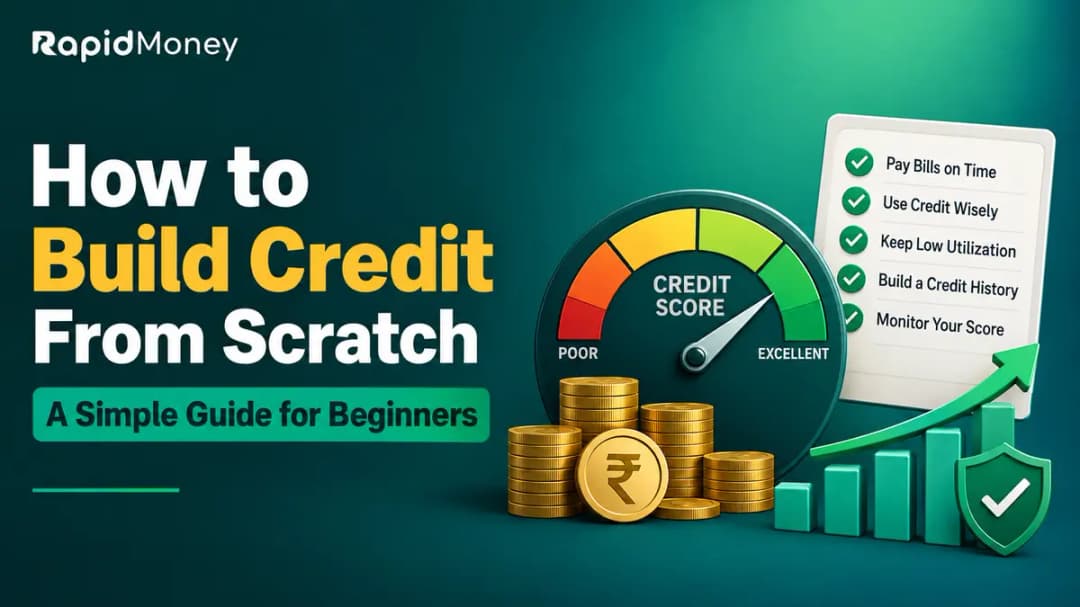 How to Build Credit From Scratch: A Complete 2026 Guide