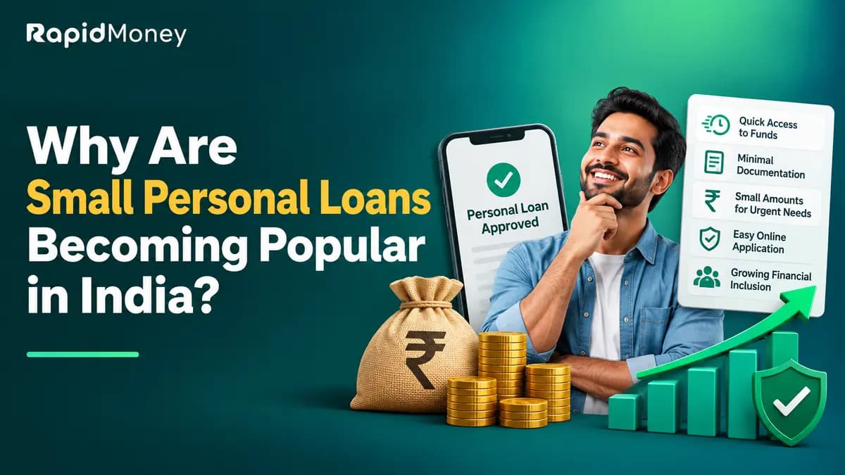 Why Are Small Personal Loans Becoming Popular in India?